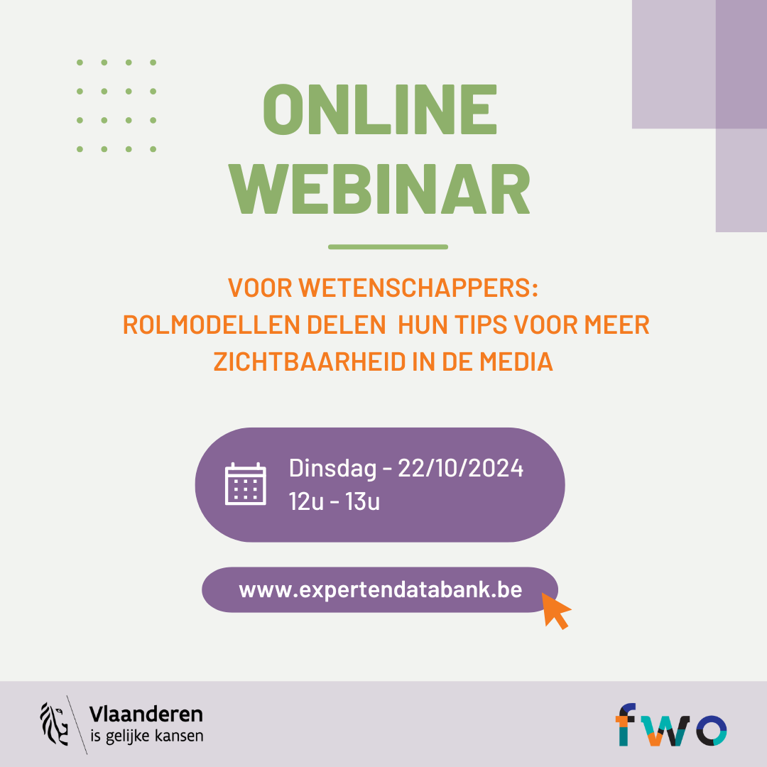 Mogelijkheid tot inschrijven voor de gratis webinar van 22 oktober 2024 (12 tot 13 uur) voor wetenschappers over het delen van tips voor meer zichtbaarheid in de media.